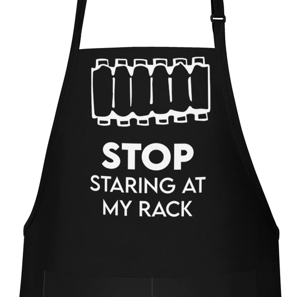 Stop Staring At My Rack - Cheesy BBQ Apron