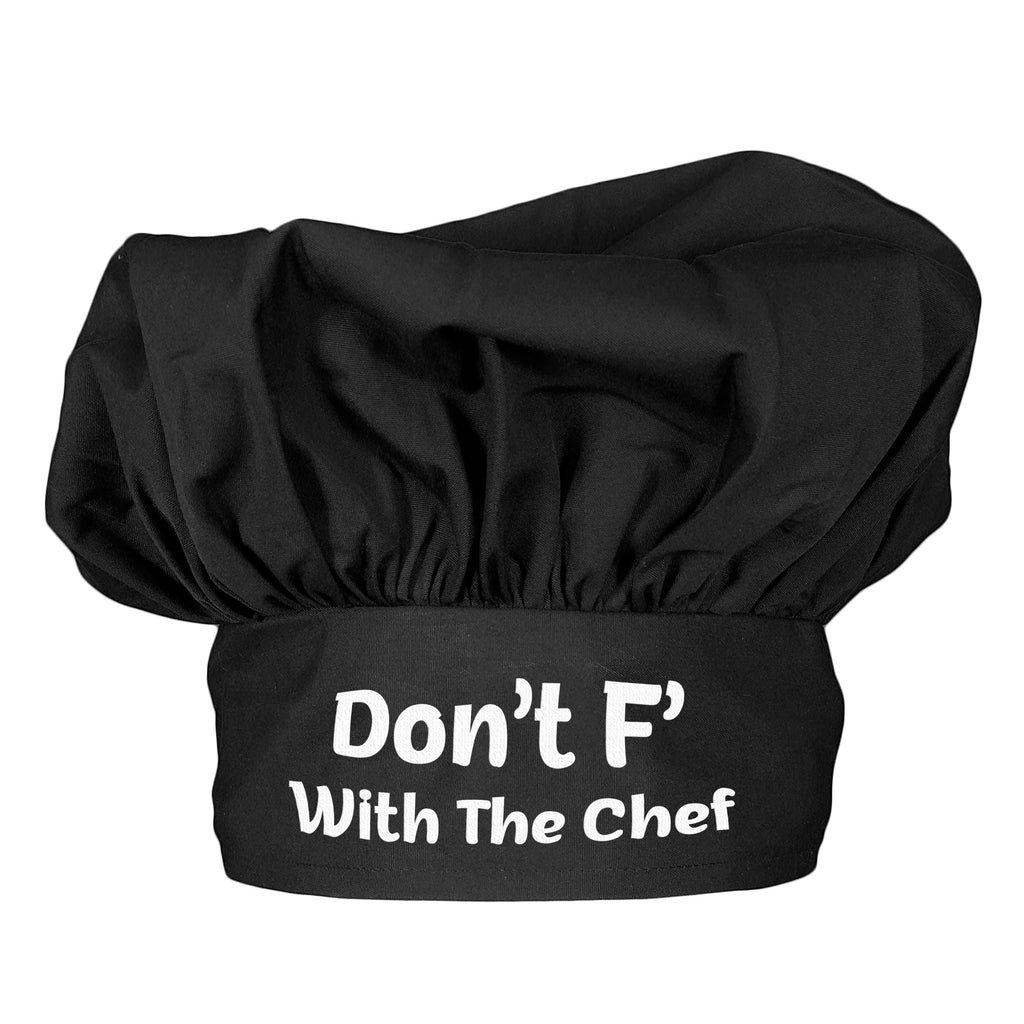Don't F' With The Chef - Adjustable Chef Hat
