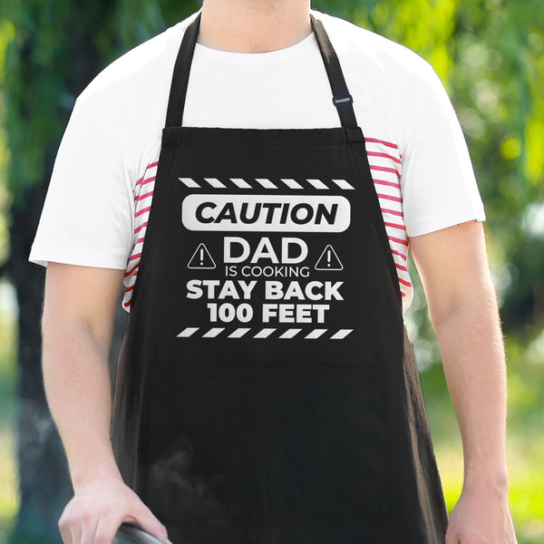 Caution Dad Is Cooking - Funny Dad Apron