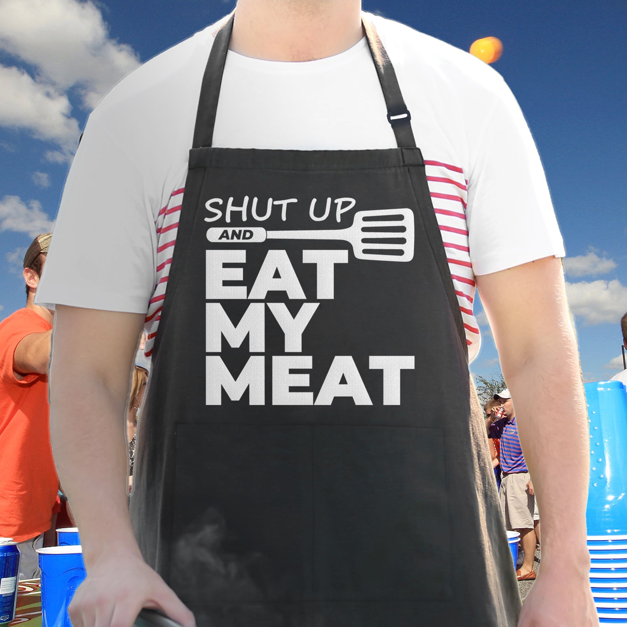 Shut Up and Eat My Meat - Funny Grill Apron