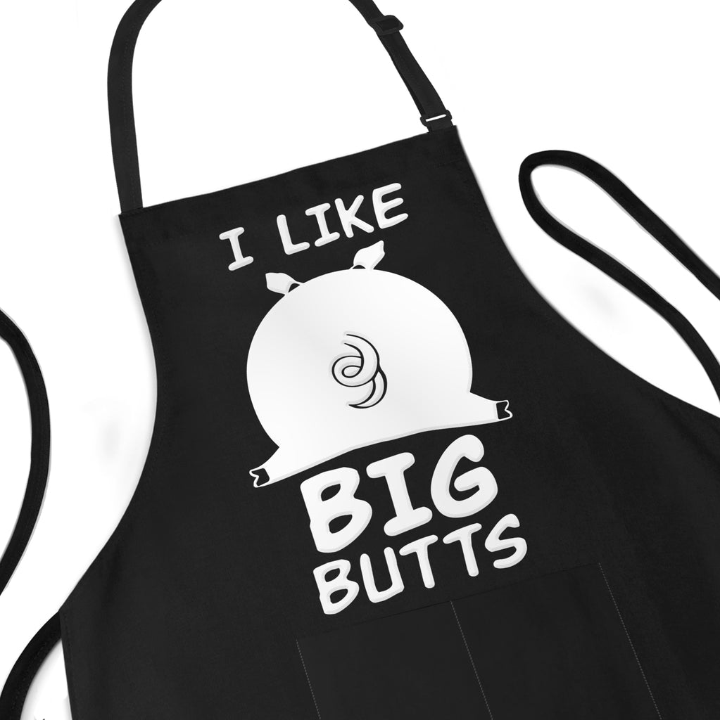 I Like Big Butts - Funny Apron