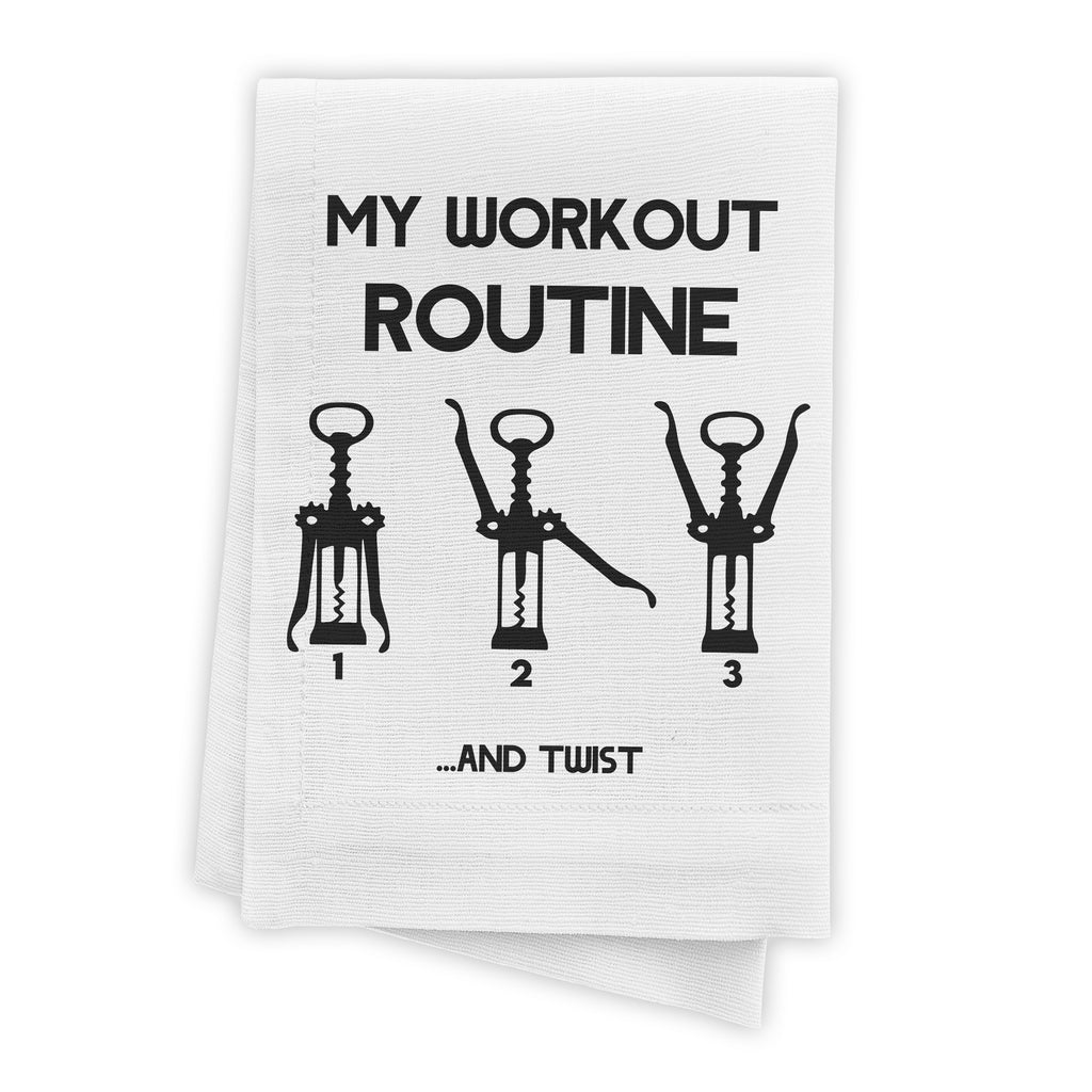 My Wine Workout Routine - Funny Kitchen Towel